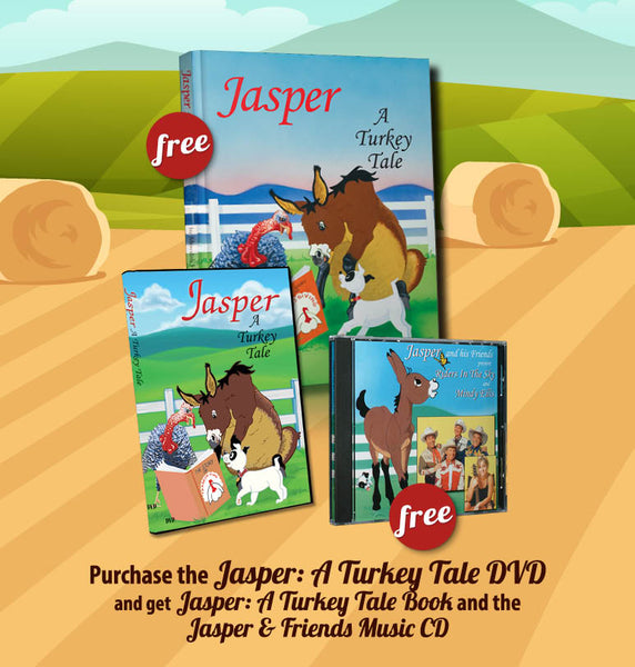 NOVEMBER SALE! Buy Jasper: A Turkey Tale DVD, Get the Book and Music CD FREE!