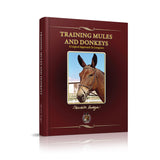 February sale! Training Mules and Donkeys 50% off!